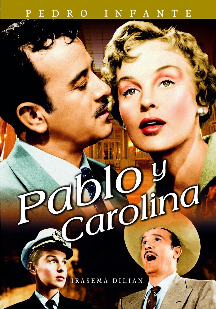 Pablo y carolina streaming where to watch online 